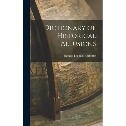 Dictionary of Historical Allusions