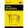 Learn Russian - Quick / Easy / Efficient: 2000 Key Vocabularies