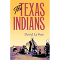 The Texas Indians: Volume 95