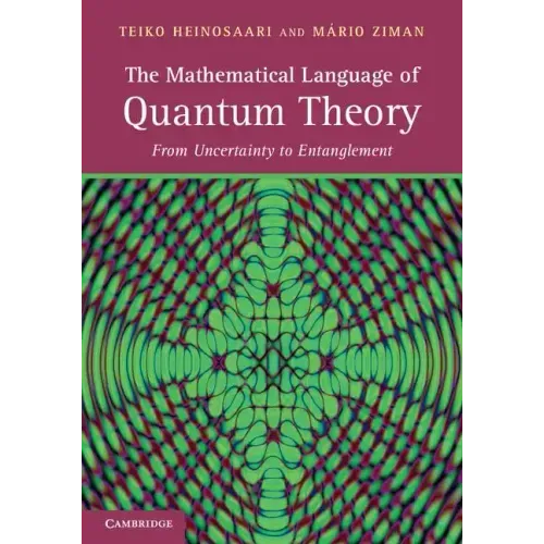 The Mathematical Language of Quantum Theory