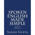Spoken English Made Simple