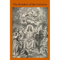 The Wonders of the Universe: What Science Says of God