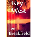 Key West: Tequila, a Pinch of Salt and a Quirky Slice of America