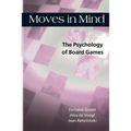 Moves in Mind: The Psychology of Board Games