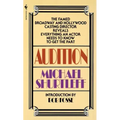 Audition: Everything an Actor Needs to Know to Get the Part