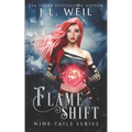 Flame Shift: Flame Shift