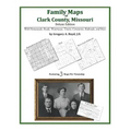 Family Maps of Clark County, Missouri