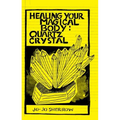 Healing Your Magical Body: Quartz Crystal: Quartz Crystal