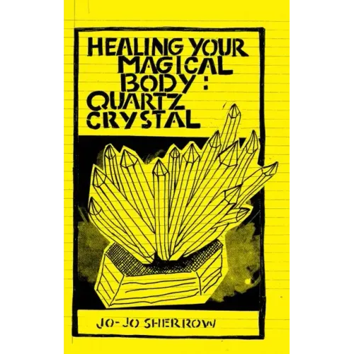 Healing Your Magical Body: Quartz Crystal: Quartz Crystal