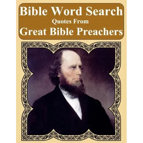 Bible Word Search: Quotes From Great Bible Preachers