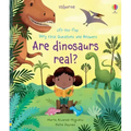 Very First Questions and Answers Are Dinosaurs Real?