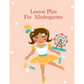 Lesson Plan: Lesson Plan For Kindergarten