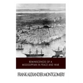 Reminiscences of a Mississippian in Peace and War