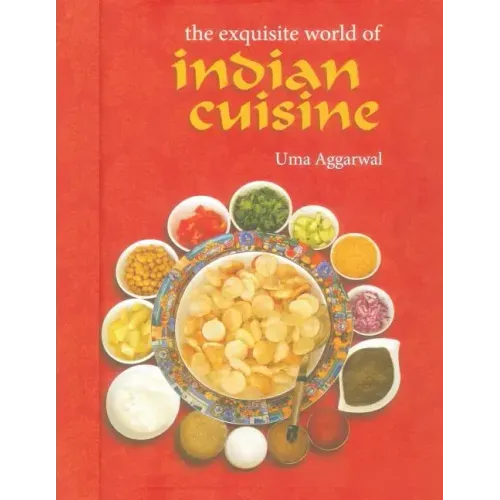 The Exquisite World of Indian Cuisine