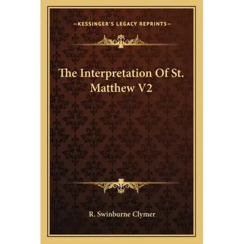 The Interpretation of St. Matthew V2