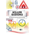 Killer Sudoku: Put Your Feet Up and Enjoy Nearly 200 Puzzles