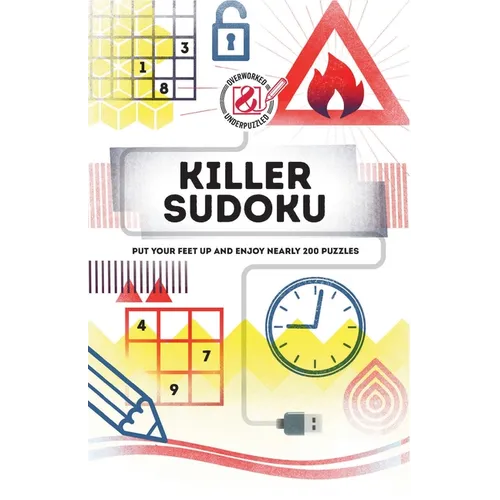 Killer Sudoku: Put Your Feet Up and Enjoy Nearly 200 Puzzles
