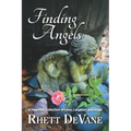 Finding Angels: A Heartfelt Collection of Love, Laughter, and Hope