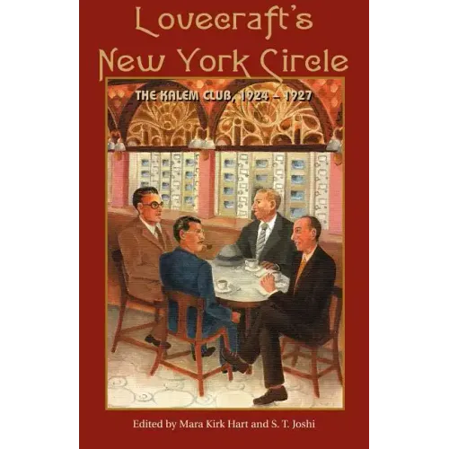 Lovecraft's New York Circle: The Kalem Club, 1924-1927