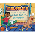 Malcolm's masterplan to Gazillionaire