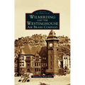 Wilmerding and the Westinghouse Air Brake Company