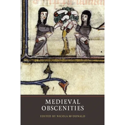 Medieval Obscenities