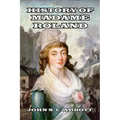 History of Madame Roland