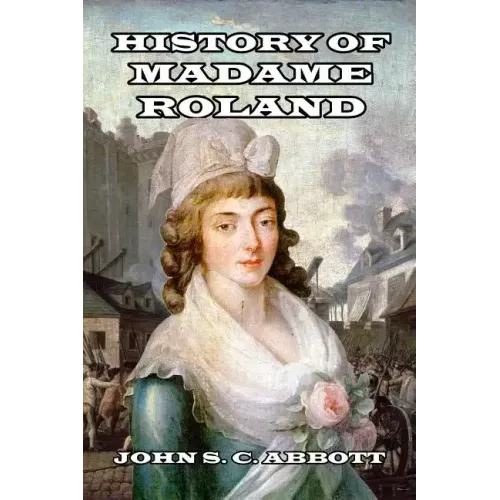 History of Madame Roland