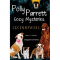 Polly Parrett Pet-Sitter Cozy Mysteries Collection (5 books in 1): Doggone Christmas, The Christmas Kitten, Bird Brain, Seeing Red, The Christmas Pupp