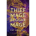 Thief Mage, Beggar Mage