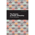 The Poems of Phillis Wheatley