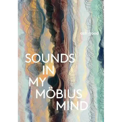 sounds in my möbius mind
