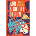 And a Bottle of Rum
