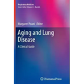 Aging and Lung Disease: A Clinical Guide