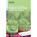 Public History and School: International Perspectives