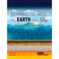 Learning to Read the Earth and Sky: Explorations Supporting the Ngss, Grades 6-12