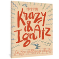 The George Herriman Library: Krazy & Ignatz 1919-1921