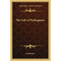 The Life of Pythagoras