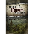 Return to Crutcher Mountain