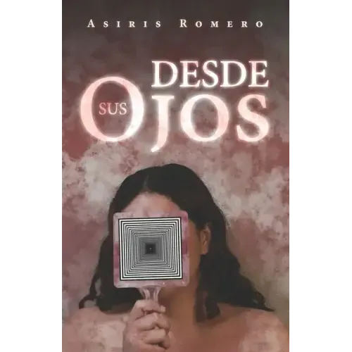 Desde Sus Ojos