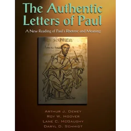 The Authentic Letters of Paul