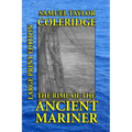 The Rime of the Ancient Mariner - Large Print Edition
