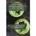 Vegetarian Anti-Inflammatory Diet Plan: Reduce Inflammation with These 50 Vegetarian Dishes
