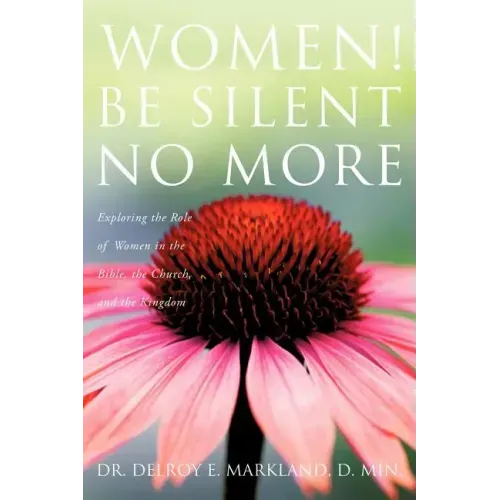 Women! Be Silent No More