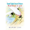 Good Night Sweet Prince: Nightmare in Iran