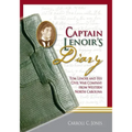 Captain Lenoir's Diary: Tom Lenoir and His Civil War Company from Western North Carolina