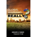 Global Warming...Really?