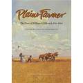 Plains Farmer: The Diary of William G. Deloach, 1914-1964