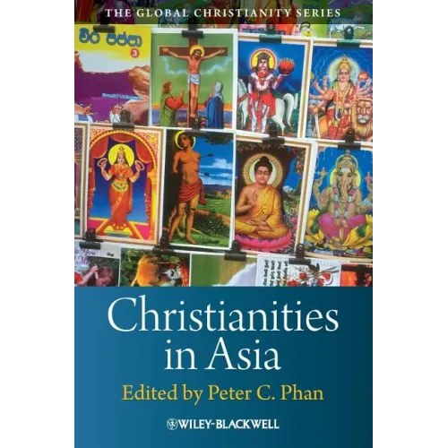 Christianities in Asia