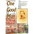 One Good Man: Rev. John Lamb Prichard's life of faith, service and sacrifice